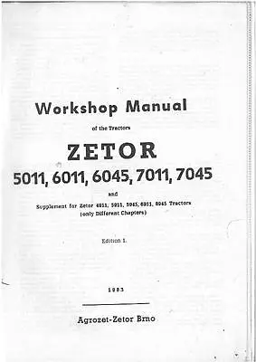 Zetor Tractor 5011 6011 6045 7011 7045 Workshop Service Manual • £27.50