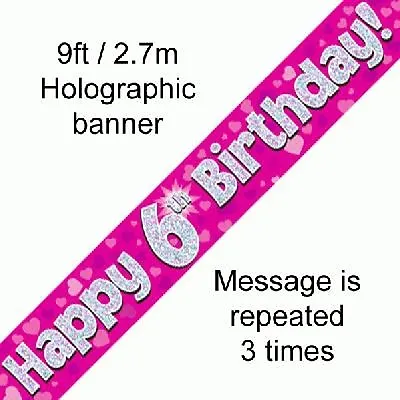 AGE 6 HAPPY BIRTHDAY PARTY BANNER HOLOGRAPHIC Six 6th PINK GIRL - FAST DISPATCH • £2.29