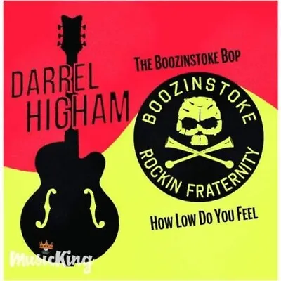 Darrel Higham - The Boozinstoke Rockin' Fraternity Vinyl 45 Rpm Single • £8.50