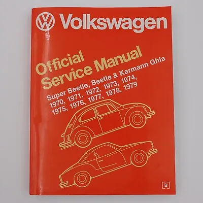 Volkswagen Official Service Manual Type 1 Super Beetle Karmann Ghia 1970-1979 VW • $59.95