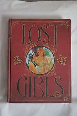 £18 • Buy Lost Girls By Alan Moore & Melinda Gebbie