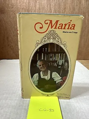 “Maria My Own Story” By Maria Von Trapp ~ 1st Edition HC/DJ ~ 1972 • $16.99