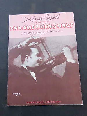 $16.14 • Buy Xavier Cugat's Collection Of Pan-American Songs Songbook 1942