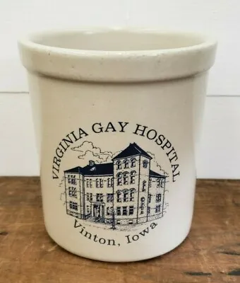 1998 Virginia Gay Hospital Vinton Iowa 75th Anniversary Stoneware Crock /A-18 • $19.99