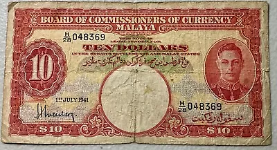 1941 Malaya 10 Dollars Pick # 13 Circulated W/ Hole Split And Small Edge Tear • $79