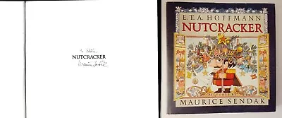 The Nutcracker SIGNED By Maurice Sendak First Edition Hardcover 1984 • $129