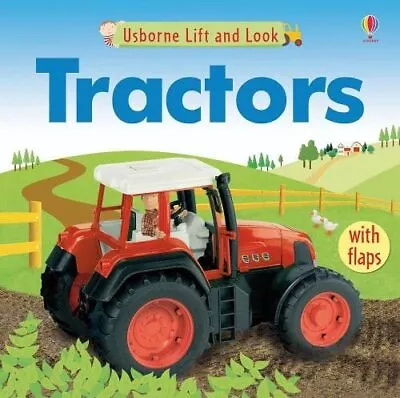 Tractors (Lift And Look) By Brooks Felicity Board Book Book The Cheap Fast Free • £3.49