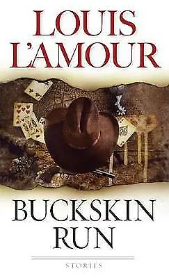 Buckskin Run: Stories - 0553247646 Paperback Louis LAmour • £5.51