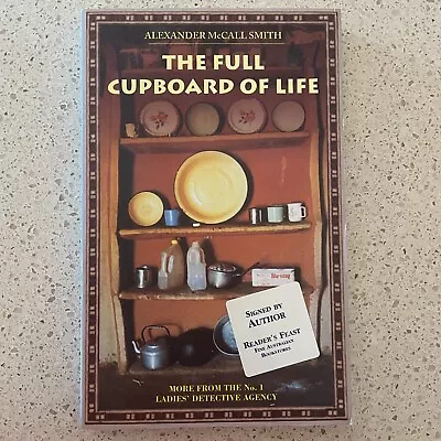 The Full Cupboard Of Life - Alexander McCall Smith (signed) • $10.56