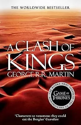 A Clash Of Kings (A Song Of Ice And Fire Book 2) Martin George R.R. Used; Go • £2.98