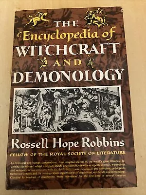 THE ENCYCLOPEDIA OF WITCHCRAFT AND DEMONOLOGY HARDBACK BOOK BY ROBBINS 6th Ed 72 • £25