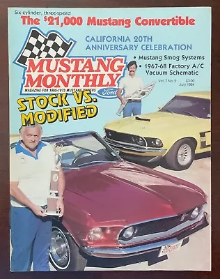 Vintage Mustang Monthly Magazine July 1984 Vol 7 No 5 • $7.50