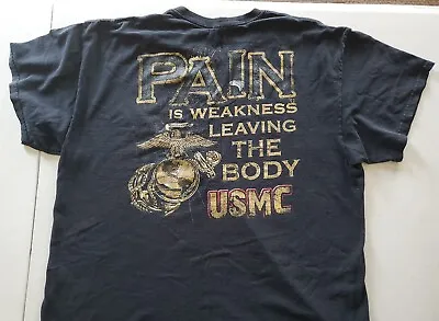 Marines USMC Black T-Shirt Pain Is Weakness Leaving The Body Semper Fi • $19.99