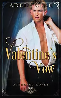 Valentine's Vow (Avenging Lords).by Clee  New 9781916433601 Fast Free Shipping<| • $34.87