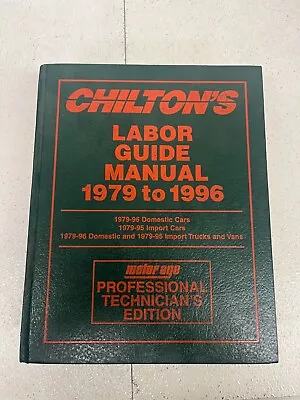 1979-1996 Chilton Motor Age Labor Guide Manual 8724 PWIO • $18.99