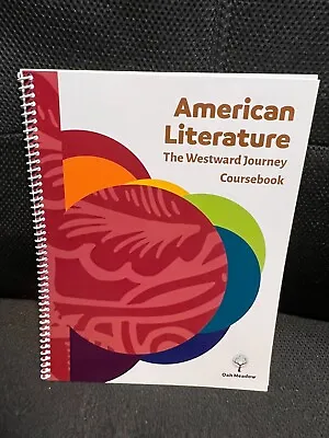 Oak Meadow American Literature: The Westward Journey Coursebook 2020 Edition • $39.99
