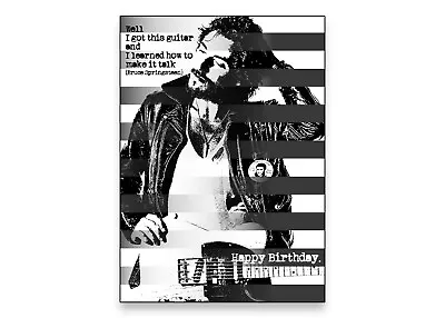 Bruce Springsteen Birthday Card. Music Card. Choice Of Sizes. • £3.55