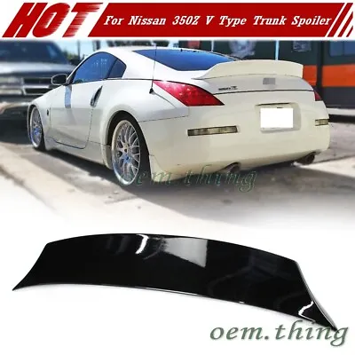 2008 Fit FOR NISSAN 350Z Z33 2D Coupe Trunk Spoiler Wing V Type DTO Painted #KH3 • $364.64