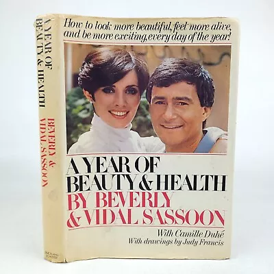 SIGNED Vidal Sassoon  A Year Of Beauty & Health  HC/DJ 1975 1st/1st • $59.99