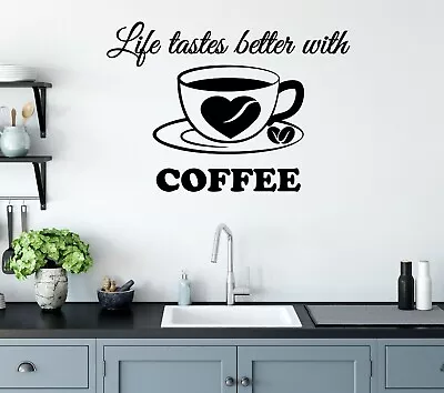 Life Tastes Better Coffee Wall Art Sticker Home Décor Decal Kitchen Quote Shop • £4.51