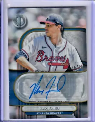 2024 Topps Tribute MAX FRIED Certified Topps Autograph 55/75 GOLD Atlanta Braves • $11.67