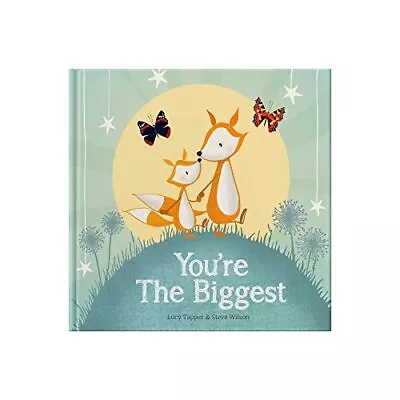 You're The Biggest : Keepsake Gift Book Celebrating Be... By Forget Me Not Books • £3.99