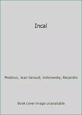 Incal By Moebius Jean Geraud; Jodorowsky Alejandro • $18.47