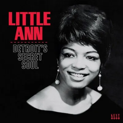Detroit's Secret Soul - Little Ann - Kent Records CD Northern Soul • £10.99