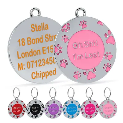 £3.49 • Buy Personalised ID Name Engraved Cat Dog Tags Paw Round Dog Tag  Oh Shit,I'm Lost 