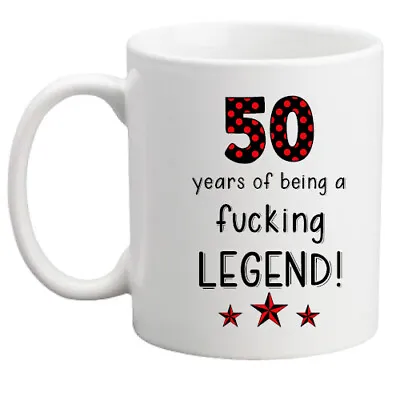 £8.95 • Buy 50th Birthday Gift Fucking' Legend! Mug Men/women/funny/rude/present/gift Mug