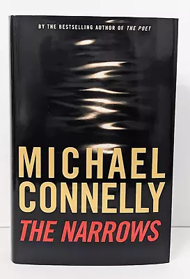 SIGNED 1st Edition MICHAEL CONNELLY The Narrows 1st/1st HCDJ Harry Bosch Mystery • $58.65