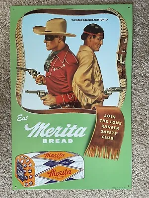 Vintage MERITA BREAD Lone Ranger Tonto Metal Tin Sign Brew Pub Garage Design • $18.99