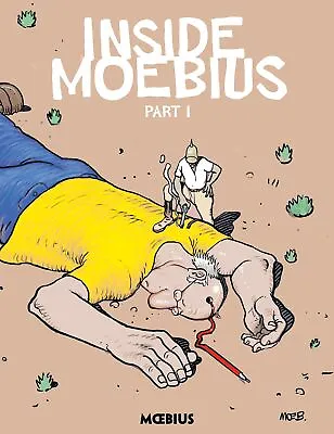 Moebius Library: Inside Moebius Part 1 [Hardcover] Giraud Jean • $28.60