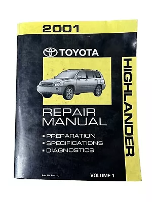 2001 Toyota HIGHLANDER Service Shop Repair Manual RM837U1  Volume 1 • $48