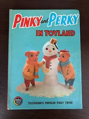 £11.99 • Buy PINKY AND PERKY IN TOYLAND By MARJORIE ROWE - PURNELL - H/B - £3.25 UK POST