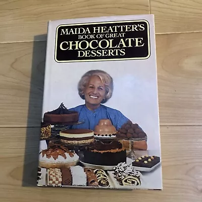 Maida Heatter's Book Of Great Chocolate Desserts By Maida Heatter (1980... • $4.99