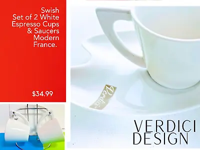 Verdici Design Swish Set Of 2 White Espresso Cups And Saucers Modern France. • $26