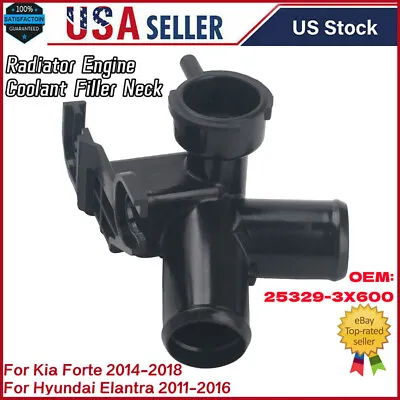 Radiator Engine Coolant Filler Neck For 2011-2018 Elantra Kia Forte 253293X600 • $11.69