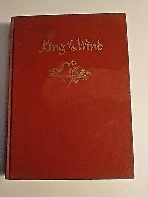 King Of The Wind By Marguerite Henry - 1951 -  Illustrated By Dennis. Very Good • $11.50