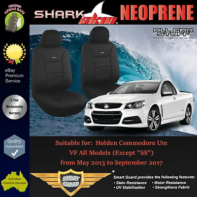 SharkSkin Neoprene Front Seat Covers For Holden Commodore VF Ute 05/2013-09/2017 • $184.99