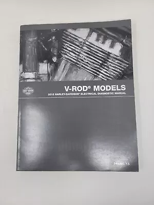 $44 • Buy Genuine Harley 2015 V-rod Electrical Diagnostic Manual Service Book 99499-15.