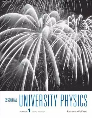 Essential University Physics: Volume 1 [3rd Edition] By Wolfson Richard  Paper • $5.15