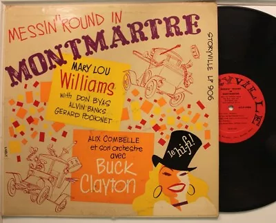 Mary Lou Williams & Buck Clayton Lp Messin' 'Round In Montmartre On Storyville - • $25.99