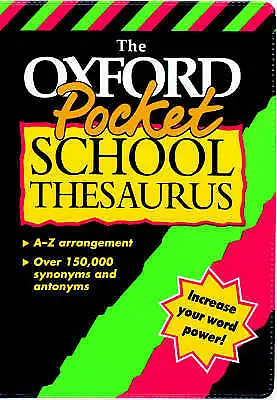 £3.46 • Buy The Oxford Pocket School Thesaurus (Dictionaries), OUP, Book