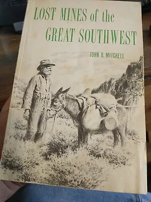 Lost Mines Of The Great Southwest • $15