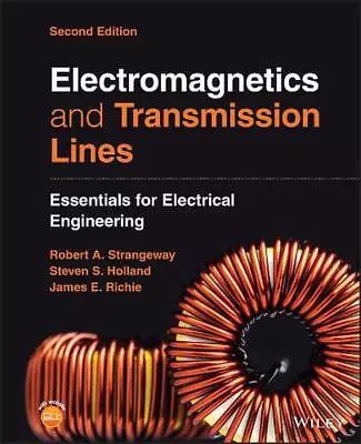Electromagnetics And Transmission Lines: Essentials For Electrical Engineering B • $160.96