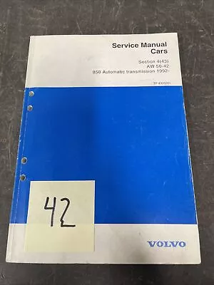 Volvo 4 43 Aw 50-42 850 Automatic Trans 1992 Shop Repair Manual Tp 4305201 (803) • $17.95