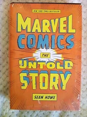 Marvel Comics: The Untold Story By Sean Howe - Hardback With Dust Jacket  • £23.99