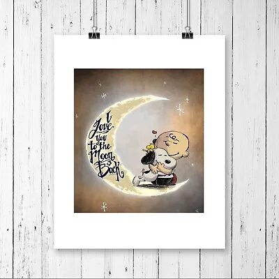 Snoopy Charlie Brown Love You To Moon Back Wall Art Poster Room Deco Unframed • $12