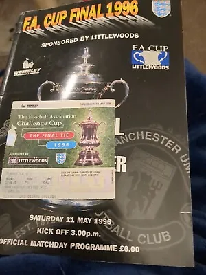 Manchester United V Liverpy1996 FA Cup Final Programmes And Ticket Stubs  • £23